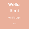 Wella Eimi Mistify Light 75ml - Hairdressing Supplies