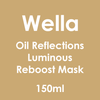 Wella Oil Reflections Luminous Reboost Mask 150ml - Hairdressing Supplies